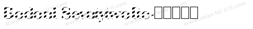 Bodoni SevntytwoItc字体转换